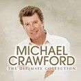 Michael Crawford - The Ultimate (Playlist)